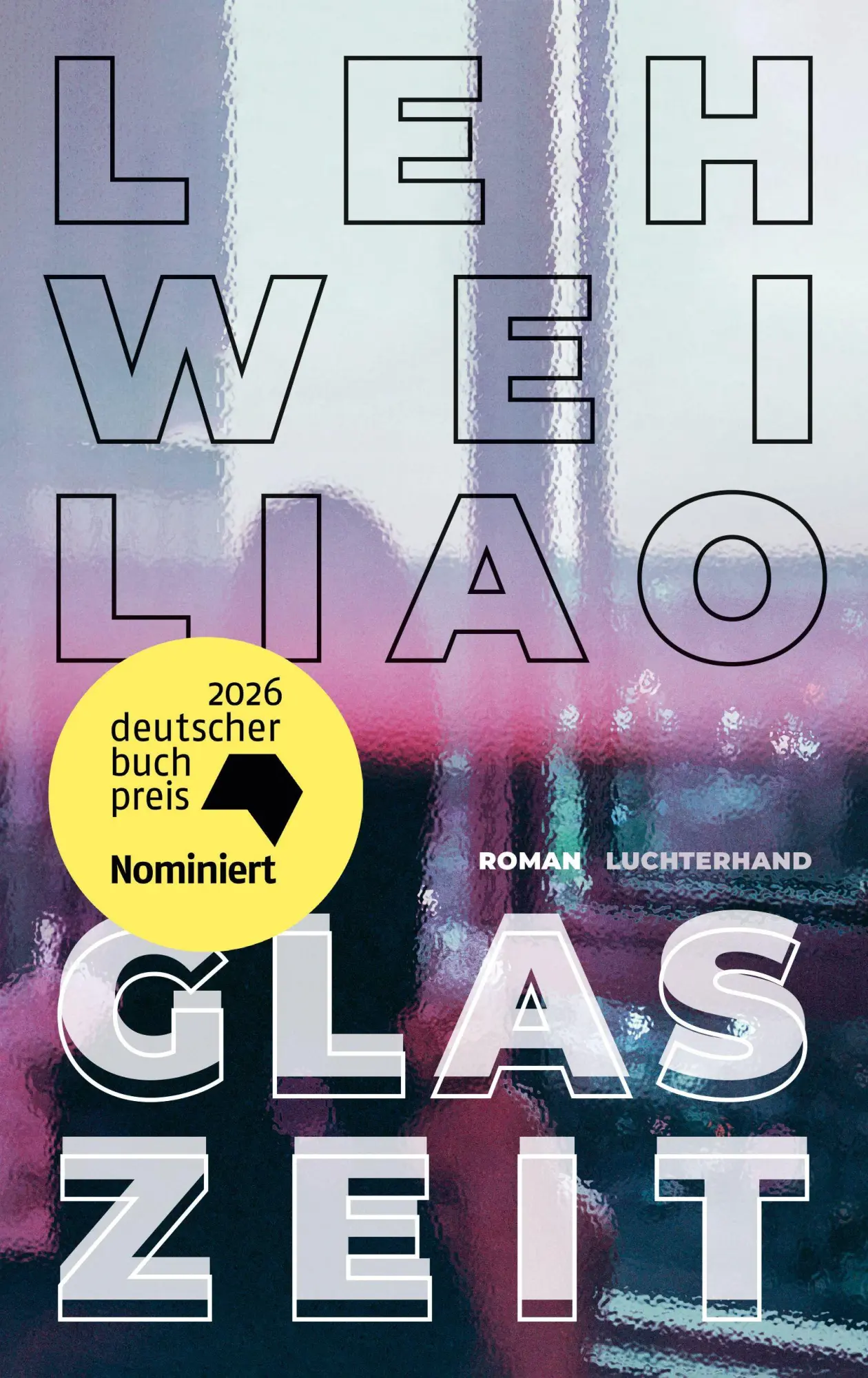 Cover: 9783630878393 | Glaszeit | Roman - Die Entdeckung einer großen literarischen Stimme