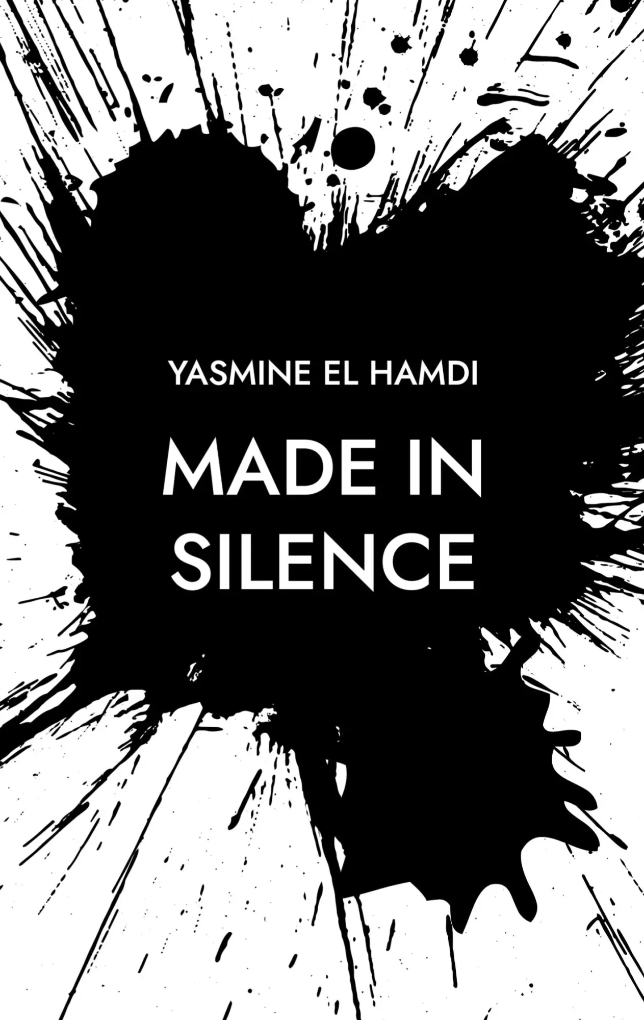 Cover: 9783769338393 | Made in Silence | Zeilen zwischen gestern und nie | Yasmine El Hamdi