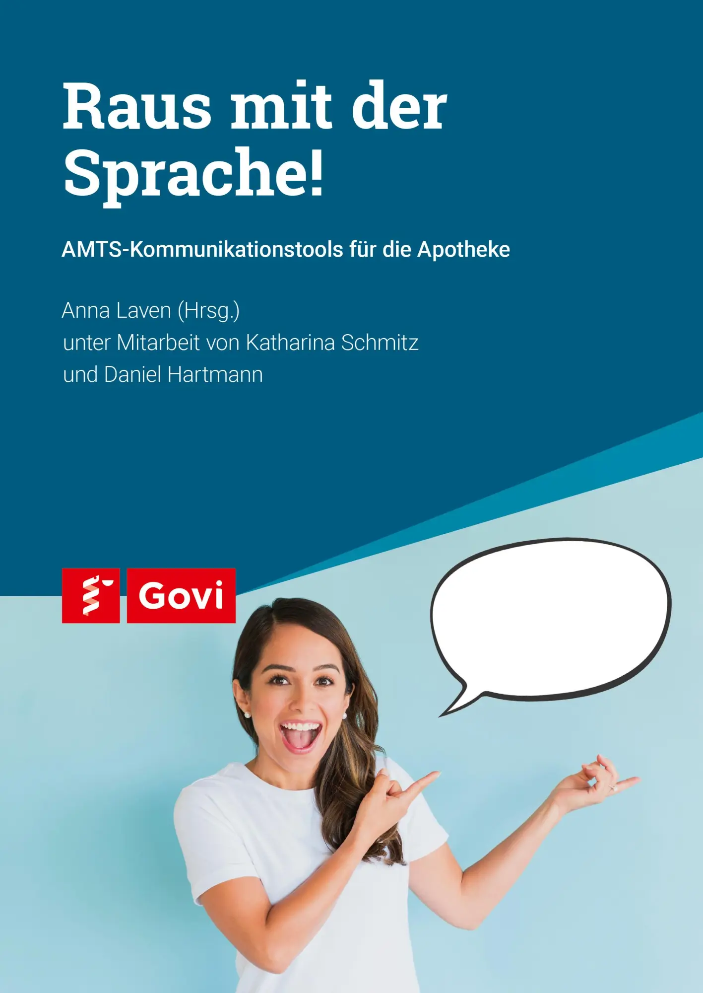 Cover: 9783774118393 | Raus mit der Sprache! | AMTS-Kommunikationstools für die Apotheke