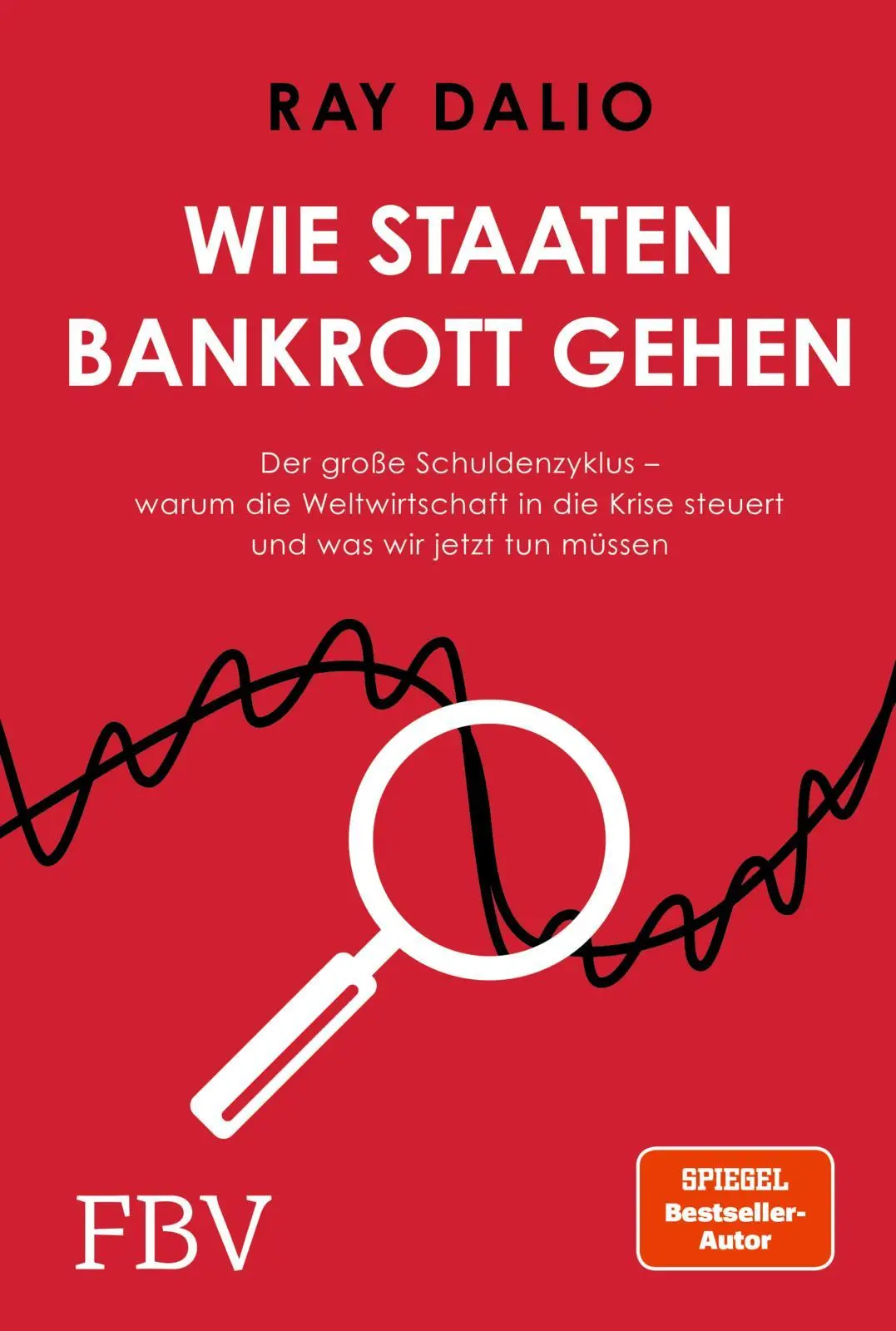 Cover: 9783959728393 | Wie Staaten bankrott gehen | Ray Dalio | Buch | 480 S. | Deutsch