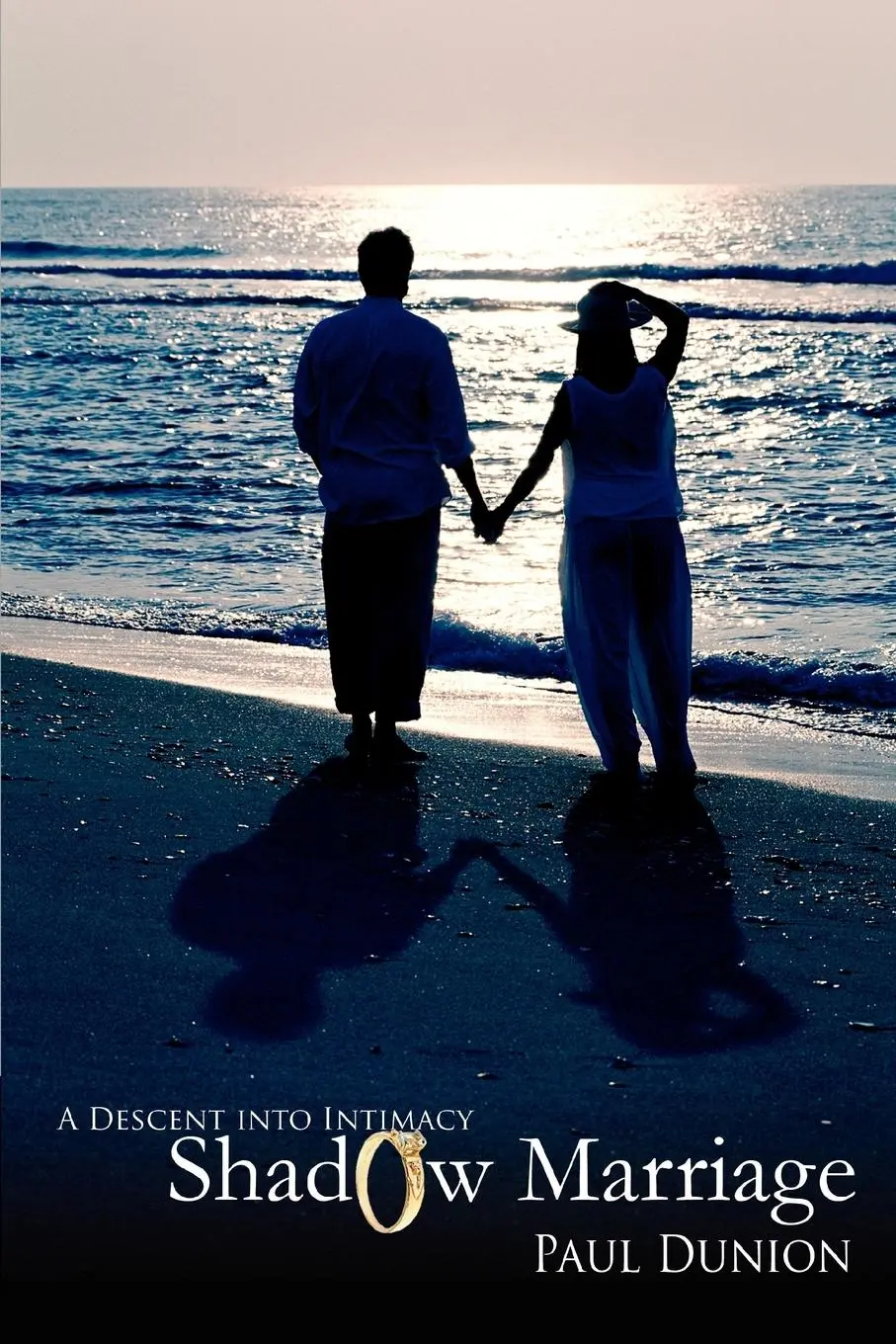 Cover: 9780595388493 | Shadow Marriage | A Descent into Intimacy | Paul Dunion | Taschenbuch