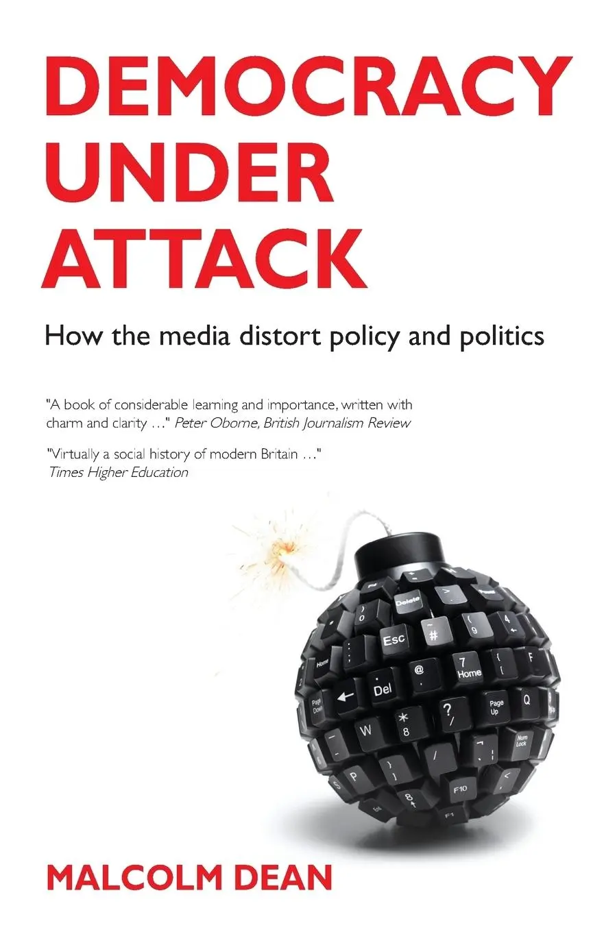 Cover: 9781847428493 | Democracy under attack | Malcolm Dean | Taschenbuch | Englisch | 2013