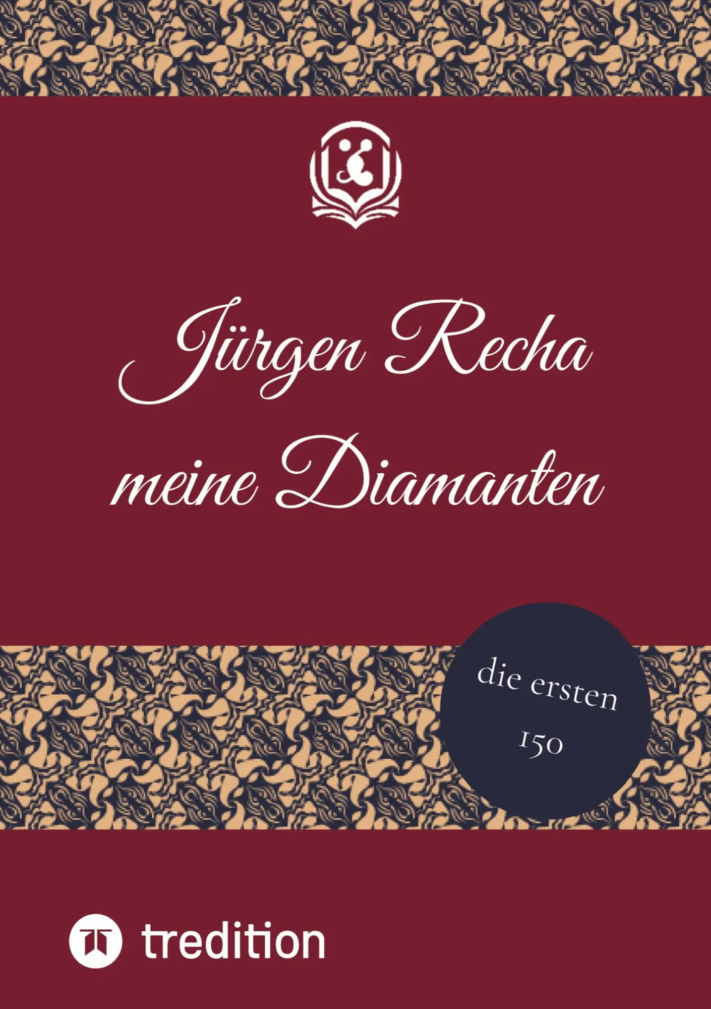 Cover: 9783384118493 | meine Diamanten | Jürgen Recha | Taschenbuch | 160 S. | Deutsch | 2024