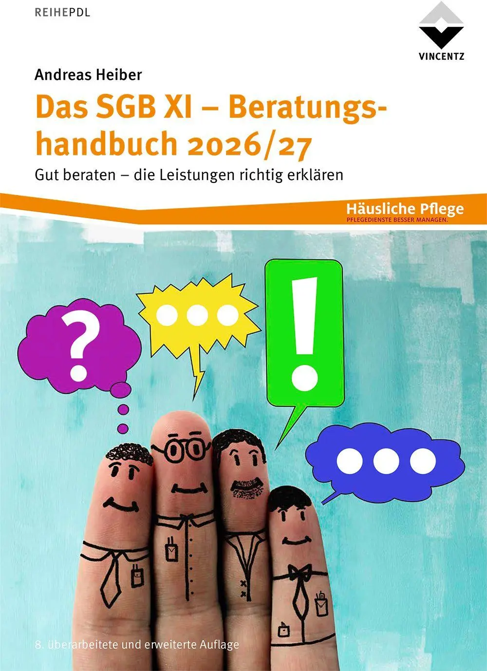 Cover: 9783748608493 | Das SGB XI - Beratungshandbuch 2026/27 | Andreas Heiber | Taschenbuch