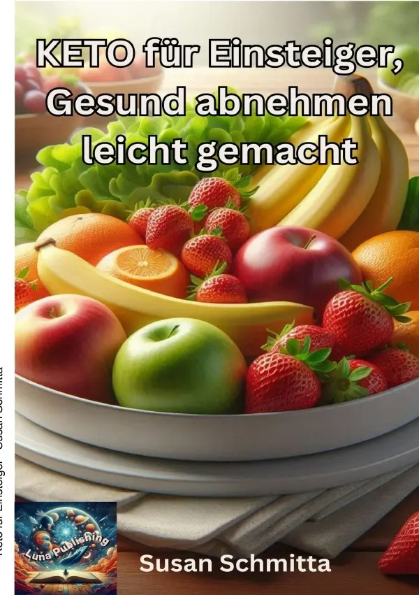 Cover: 9783819058493 | Keto für Einsteiger | Gesund abnehmen leicht gemacht. DE | Schmitta