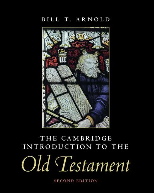 Cover: 9781009328593 | The Cambridge Introduction to the Old Testament | Bill T. Arnold