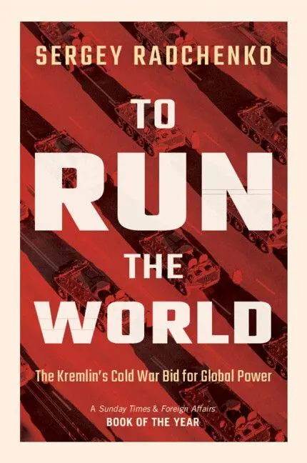 Cover: 9781108708593 | To Run the World | The Kremlin's Cold War Bid for Global Power | Buch