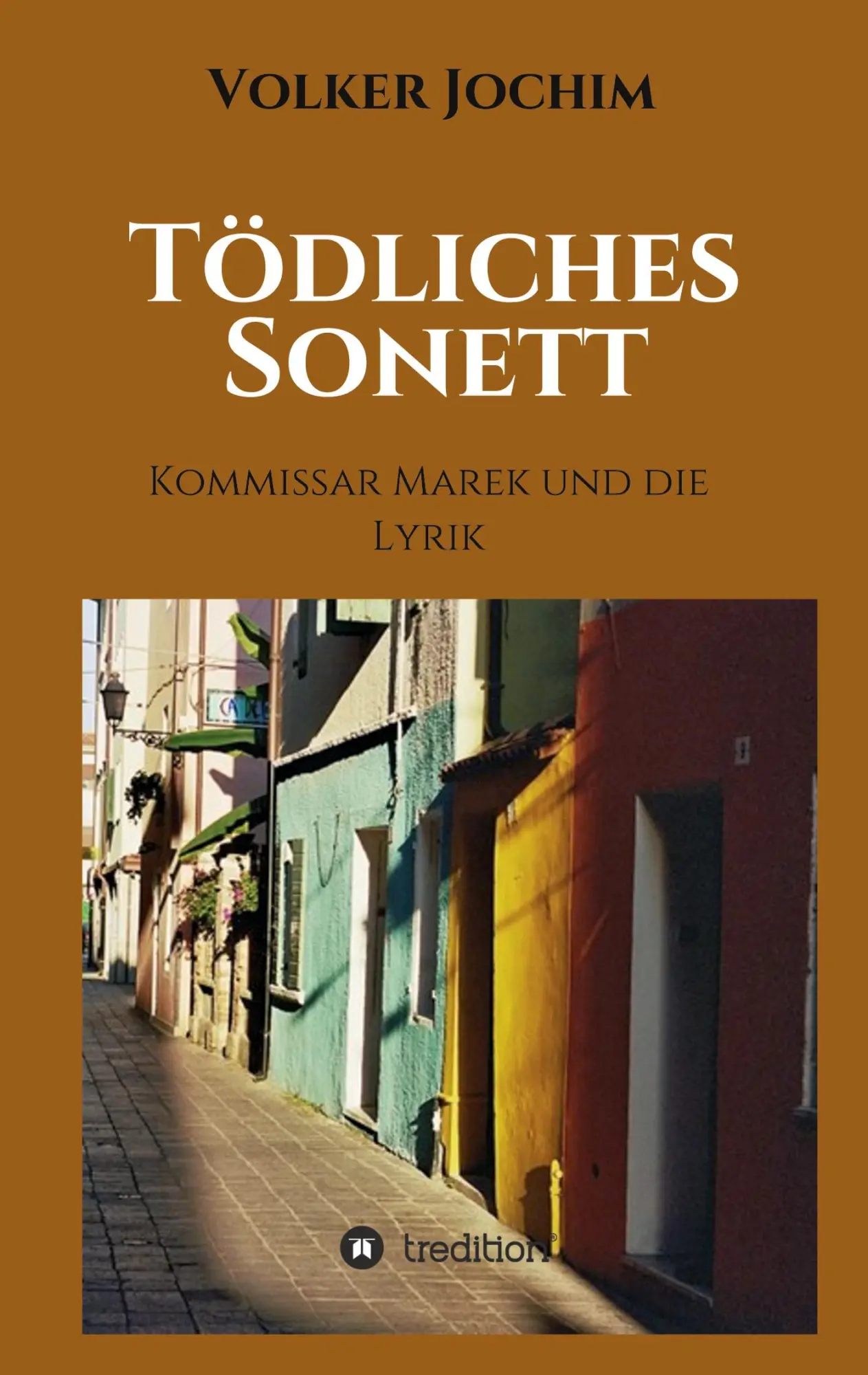 Cover: 9783347338593 | Tödliches Sonett | Kommissar Marek und die Lyrik | Volker Jochim