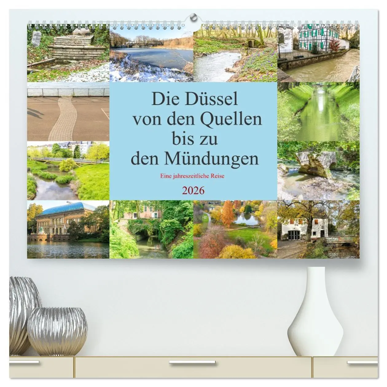 Cover: 9783457468593 | Die Düssel von den Quellen bis zu den Mündungen (hochwertiger...