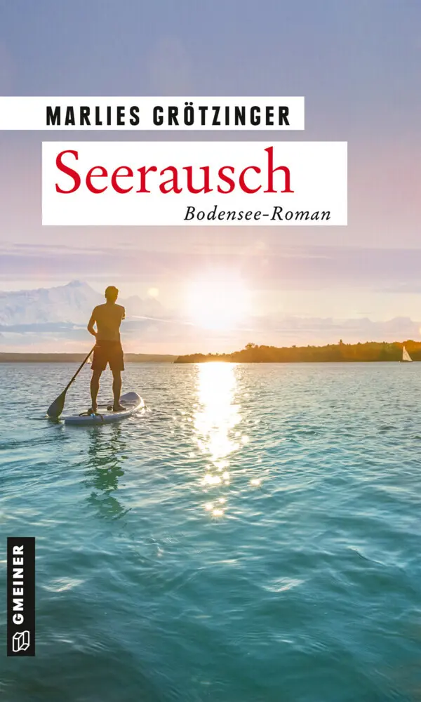 Cover: 9783839228593 | Seerausch | Bodensee-Roman | Marlies Grötzinger | Taschenbuch | 341 S.