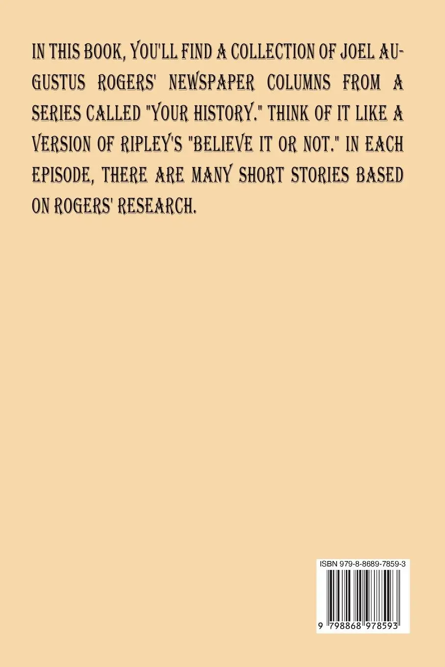 Rückseite: 9798868978593 | 100 Amazing Facts About the Negro with Complete Proof | J. A. Rogers