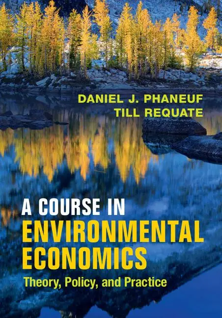 Cover: 9780521178693 | A Course in Environmental Economics | Daniel J. Phaneuf (u. a.) | Buch