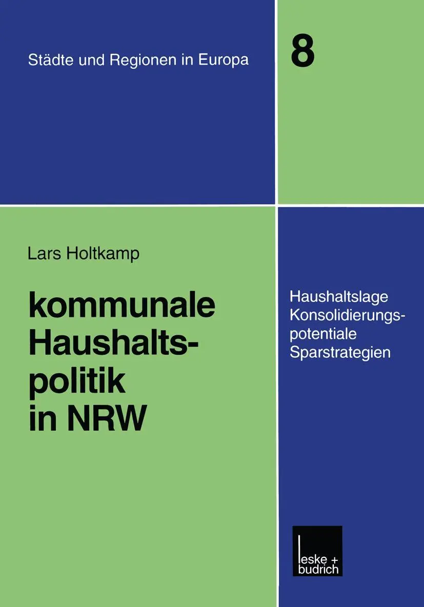 Cover: 9783810028693 | Kommunale Haushaltspolitik in NRW | Lars Holtkamp | Taschenbuch | 2000