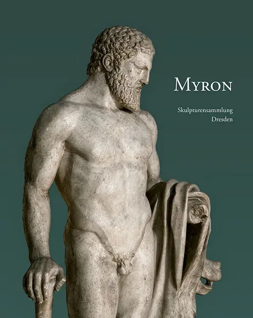 Cover: 9783954988693 | Myron | Staatliche Kunstsammlungen Dresden (u. a.) | Buch | 96 S.
