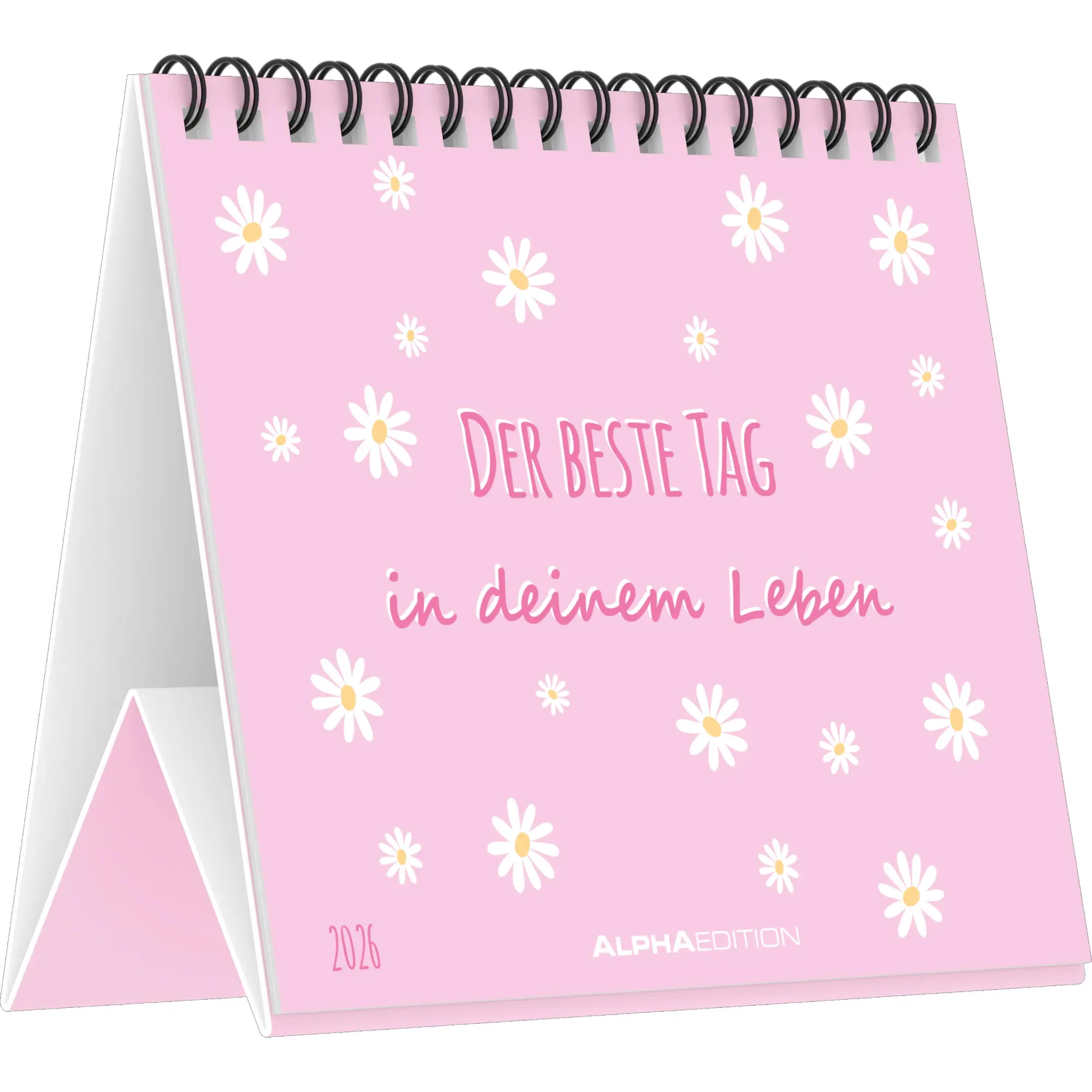 Cover: 4069095008793 | Der beste Tag in deinem Leben - Tischaufstellkalender im Format 14...