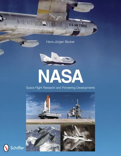 Cover: 9780764338793 | Nasa: Space Flight Research and Pioneering Developments | Becker