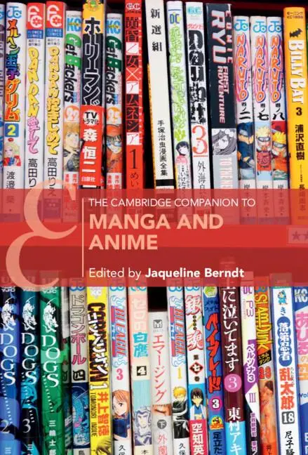 Cover: 9781316518793 | The Cambridge Companion to Manga and Anime | Jaqueline Berndt | Buch