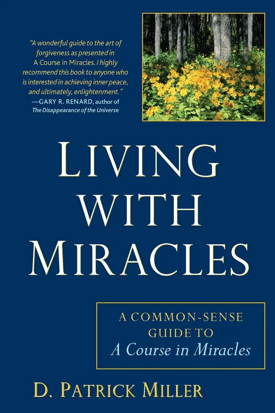 Cover: 9781585428793 | Living with Miracles | A Common-Sense Guide to A Course In Miracles