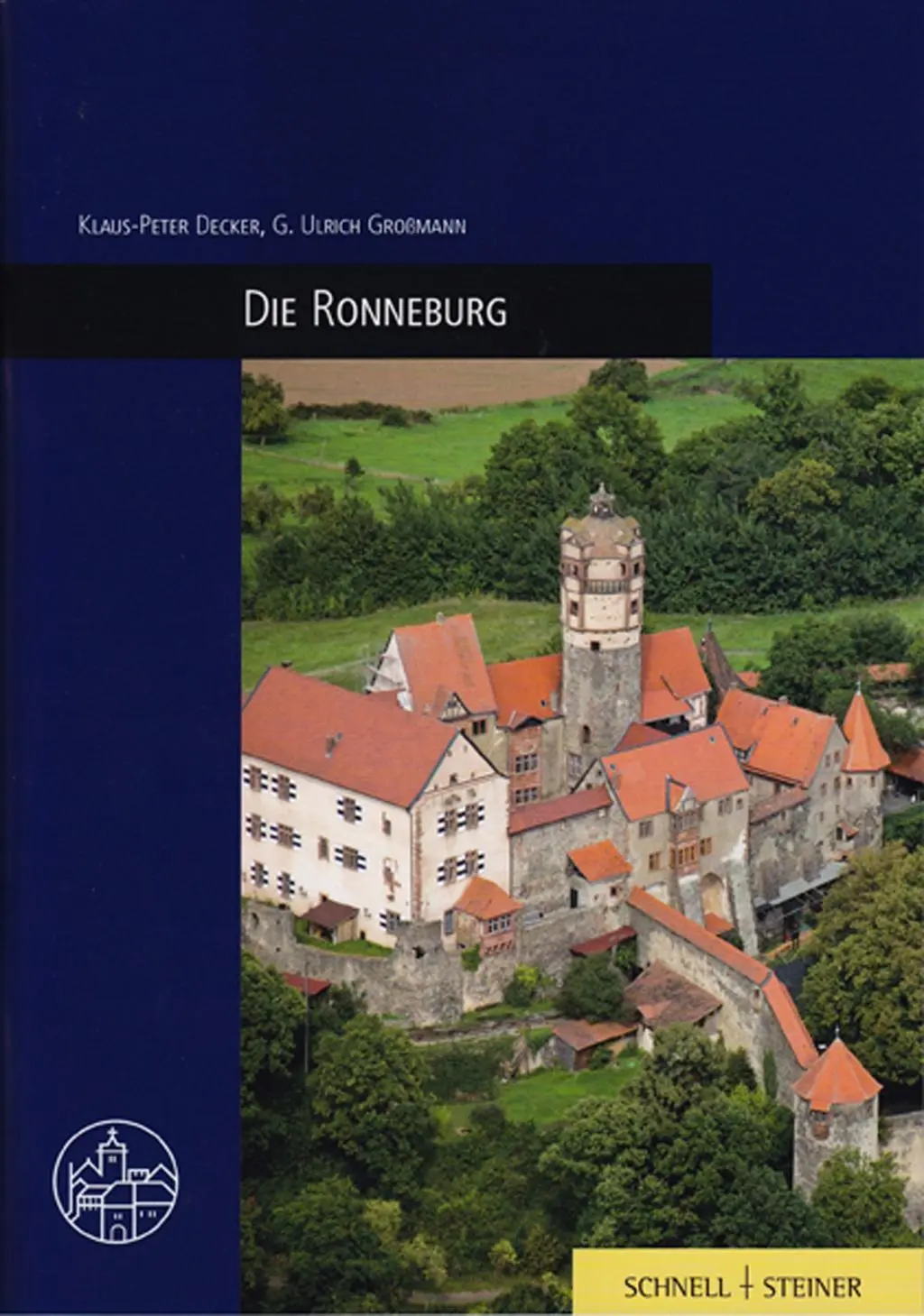 Cover: 9783795418793 | Die Ronneburg | Burgen, Schlösser und Wehrbauten in Mitteleuropa 6