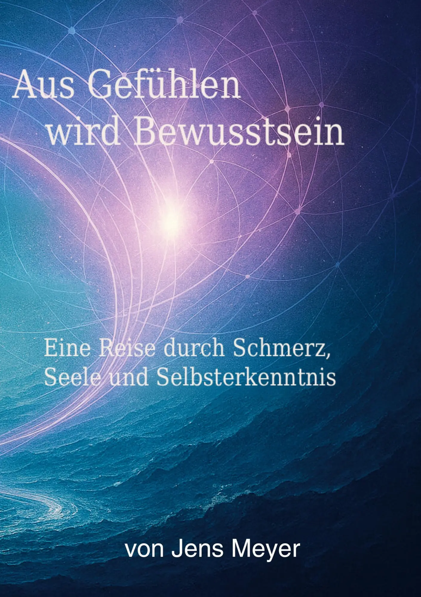 Cover: 9783819268793 | Aus Gefühlen wird Bewustsein | Jens Meyer | Taschenbuch | 140 S.
