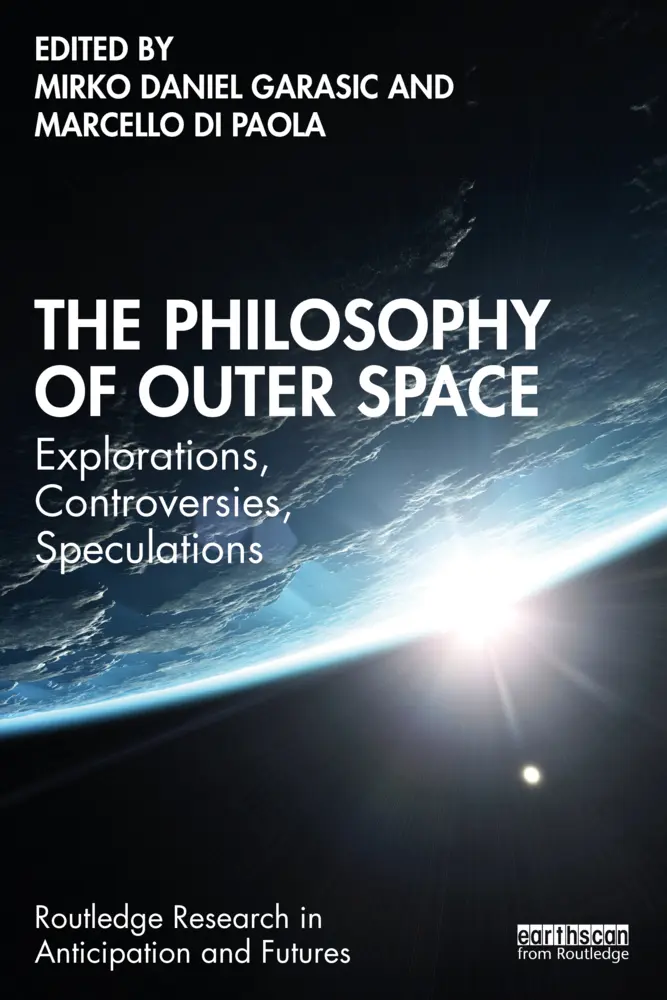 Cover: 9781032448893 | The Philosophy of Outer Space | Mirko Daniel Garasic (u. a.) | Buch