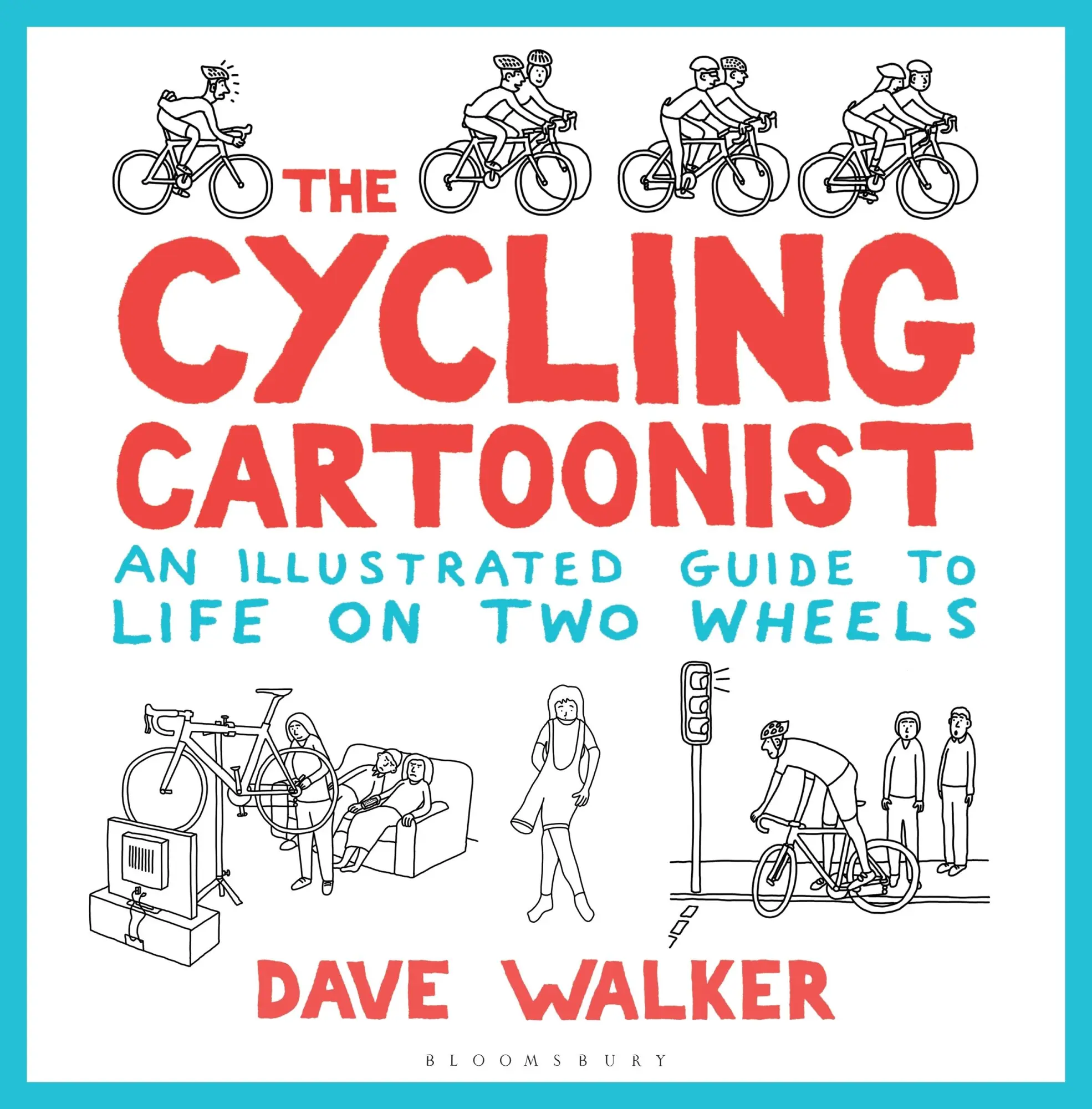 Cover: 9781472938893 | The Cycling Cartoonist | An Illustrated Guide to Life on Two Wheels