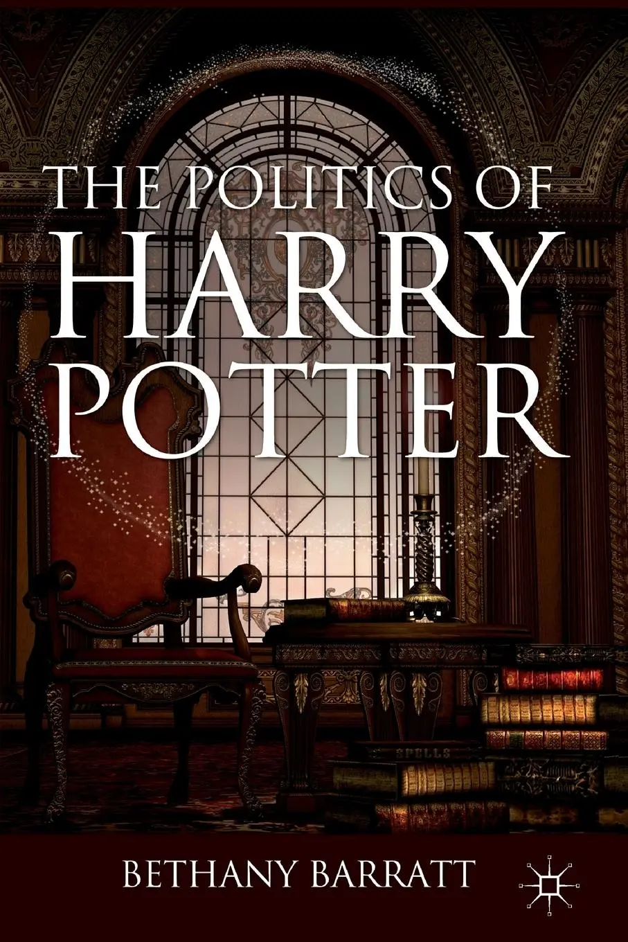 Cover: 9780230608993 | The Politics of Harry Potter | B. Barratt | Taschenbuch | xiv | 2012