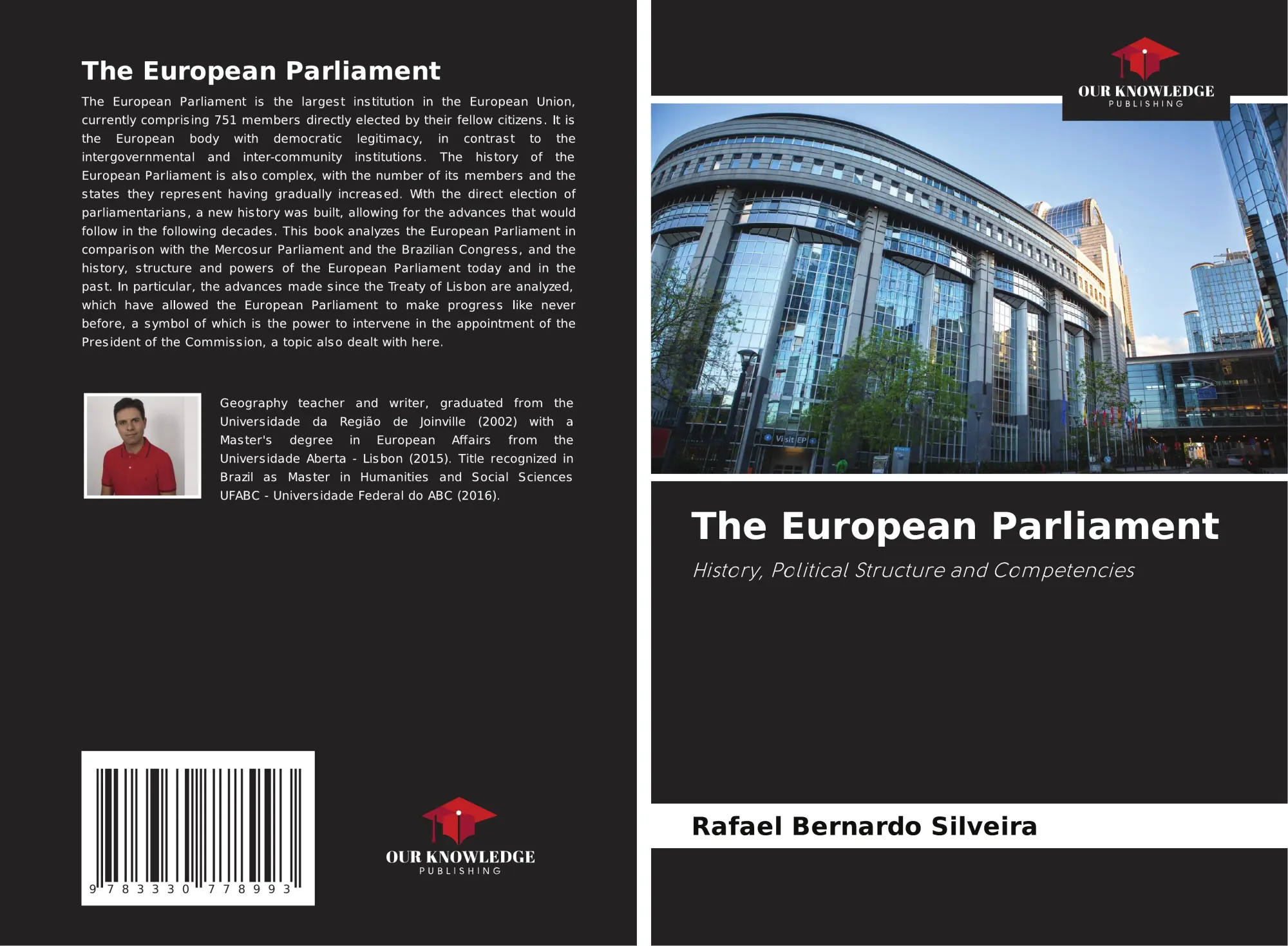 Cover: 9783330778993 | The European Parliament | Rafael Bernardo Silveira | Taschenbuch