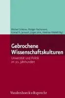 Cover: 9783525358993 | Gebrochene Wissenschaftskulturen | Michael Grüttner | Buch | 384 S.