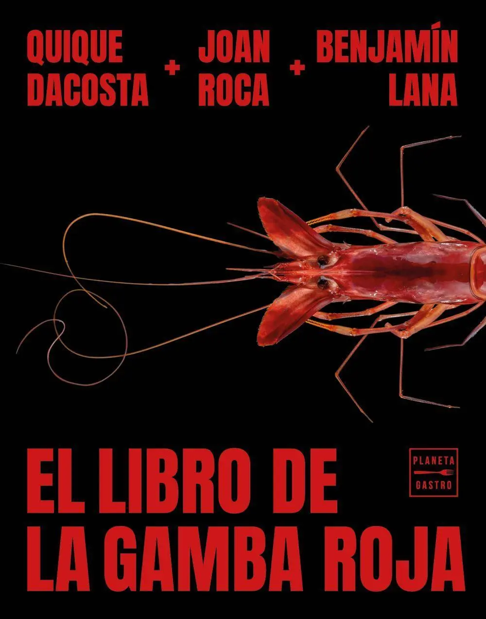 Cover: 9788408278993 | El libro de la gamba roja | Taschenbuch | Spanisch | Planeta Gastro