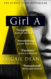 Cover: 9780008389093 | Girl A | Abigail Dean | Taschenbuch | 336 S. | Englisch | 2021