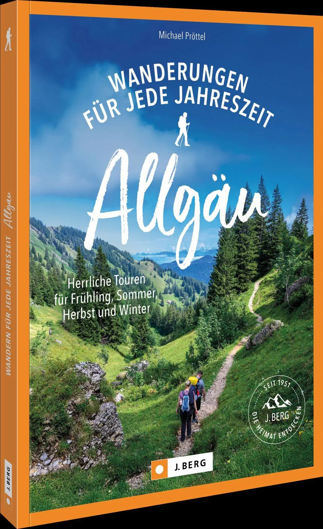 Cover: 9783862469093 | Wanderungen für jede Jahreszeit Allgäu | Michael Pröttel | Taschenbuch
