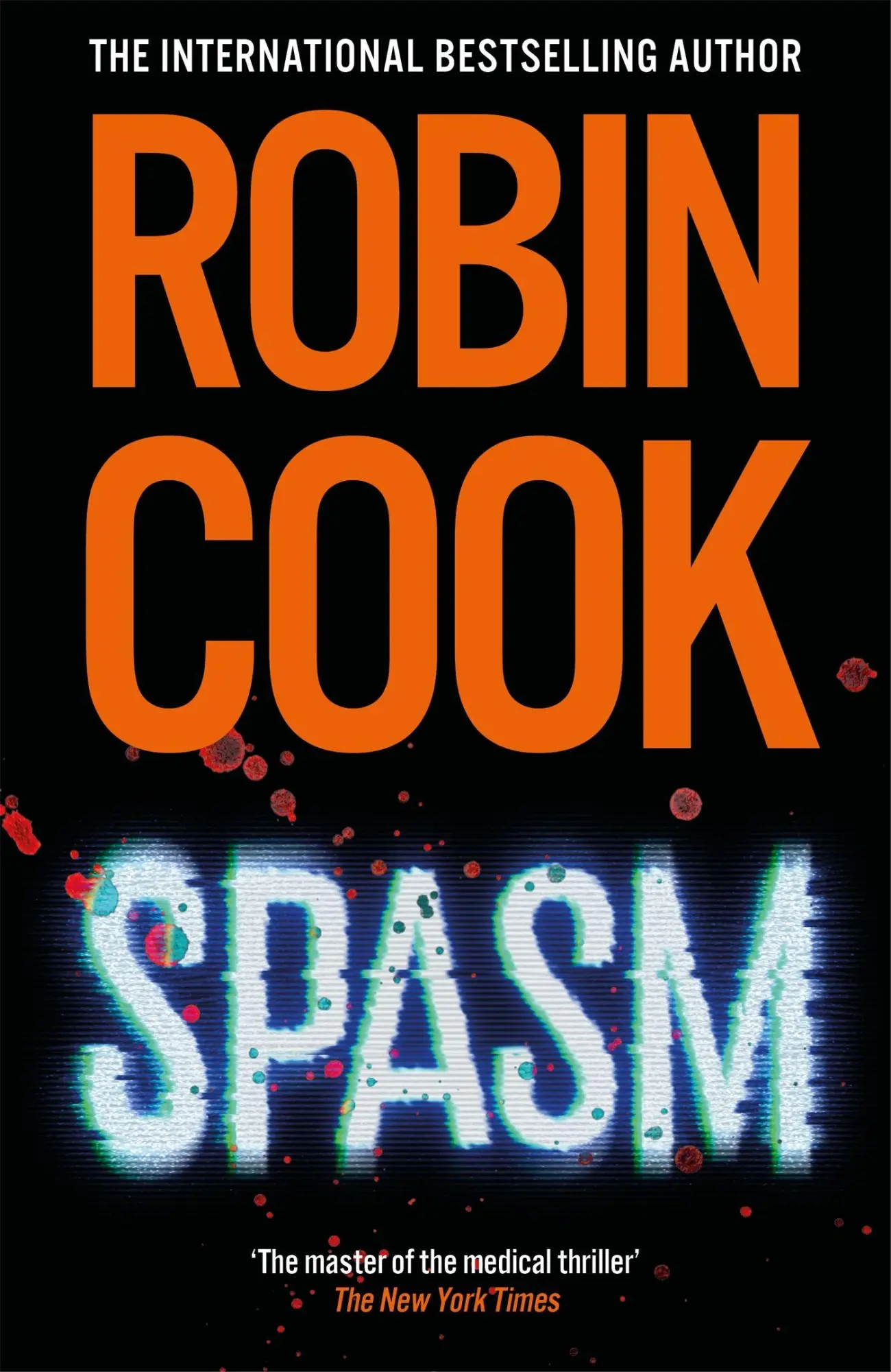 Cover: 9781035079193 | Spasm | Robin Cook | Taschenbuch | Englisch | 2026 | Pan Macmillan