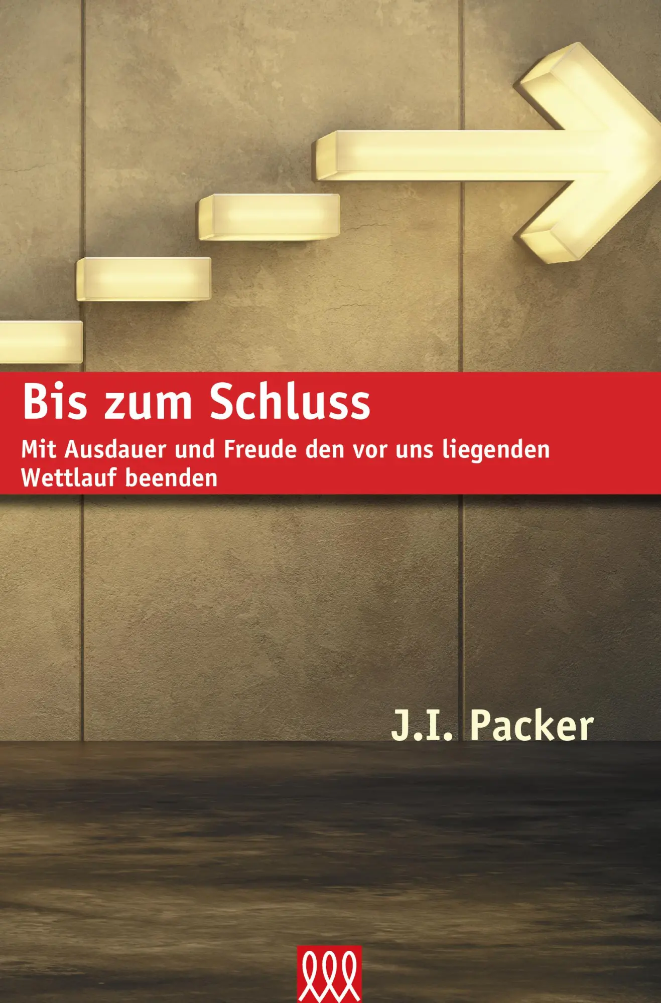 Cover: 9783944799193 | Bis zum Schluss | James I. Packer | Buch | Buch | 3L Verlag