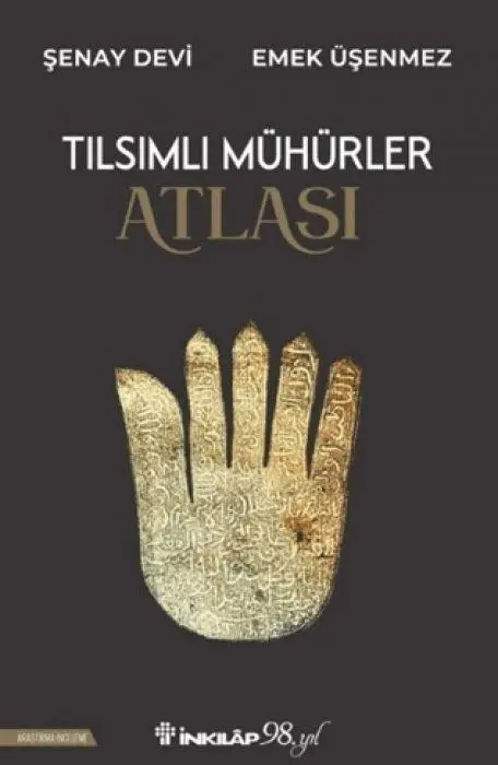 Cover: 9789751049193 | Tilsimli Mühürler Atlasi | Senay Devi (u. a.) | Taschenbuch | Türkisch