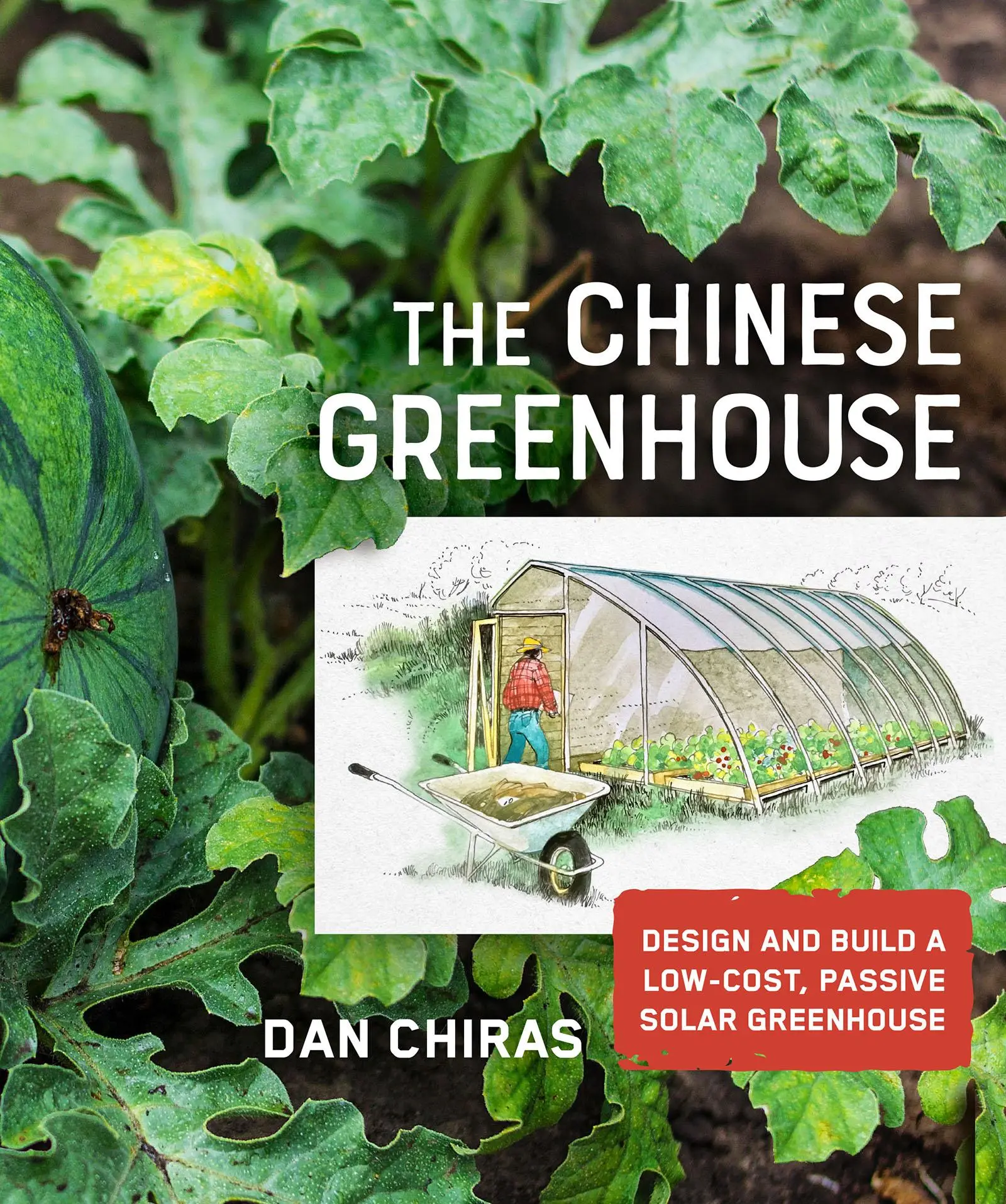 Cover: 9780865719293 | The Chinese Greenhouse | Dan Chiras | Taschenbuch | Englisch | 2020