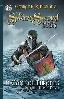 Cover: 9781477849293 | The Sworn Sword | The Graphic Novel | George R R Martin (u. a.) | Buch