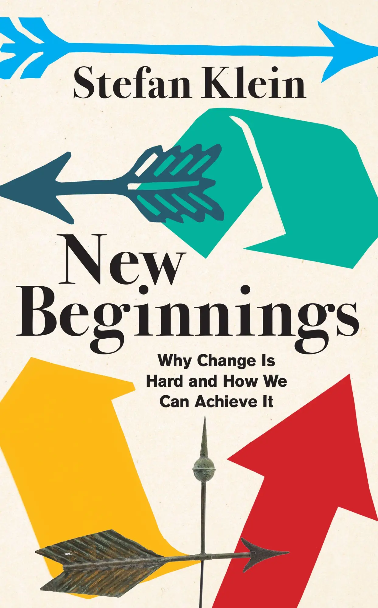 Cover: 9781917189293 | New Beginnings | Why Change Is Hard and How We Can Achieve It | Klein