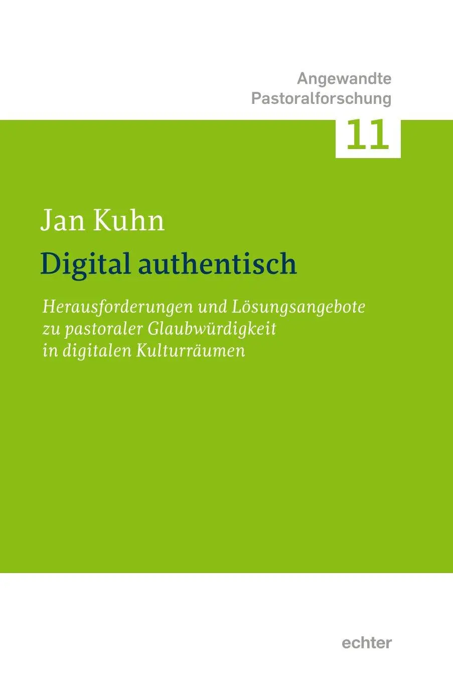 Cover: 9783429059293 | Digital authentisch | Jan Kuhn | Taschenbuch | 482 S. | Deutsch | 2024