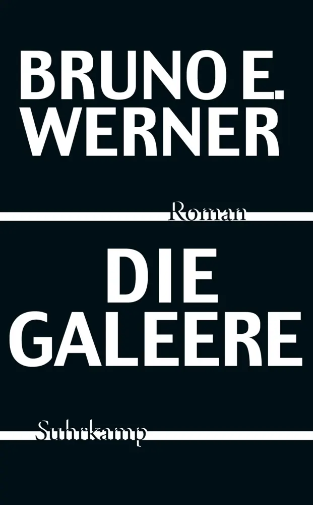 Cover: 9783518469293 | Die Galeere | Roman | Bruno E. Werner | Taschenbuch | 567 S. | Deutsch