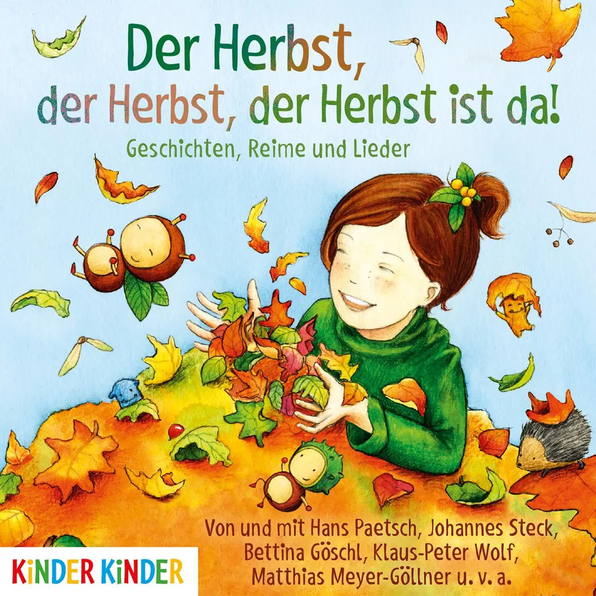 Cover: 9783833739293 | Der Herbst, der Herbst, der Herbst ist da | Bettina Göschl | Audio-CD