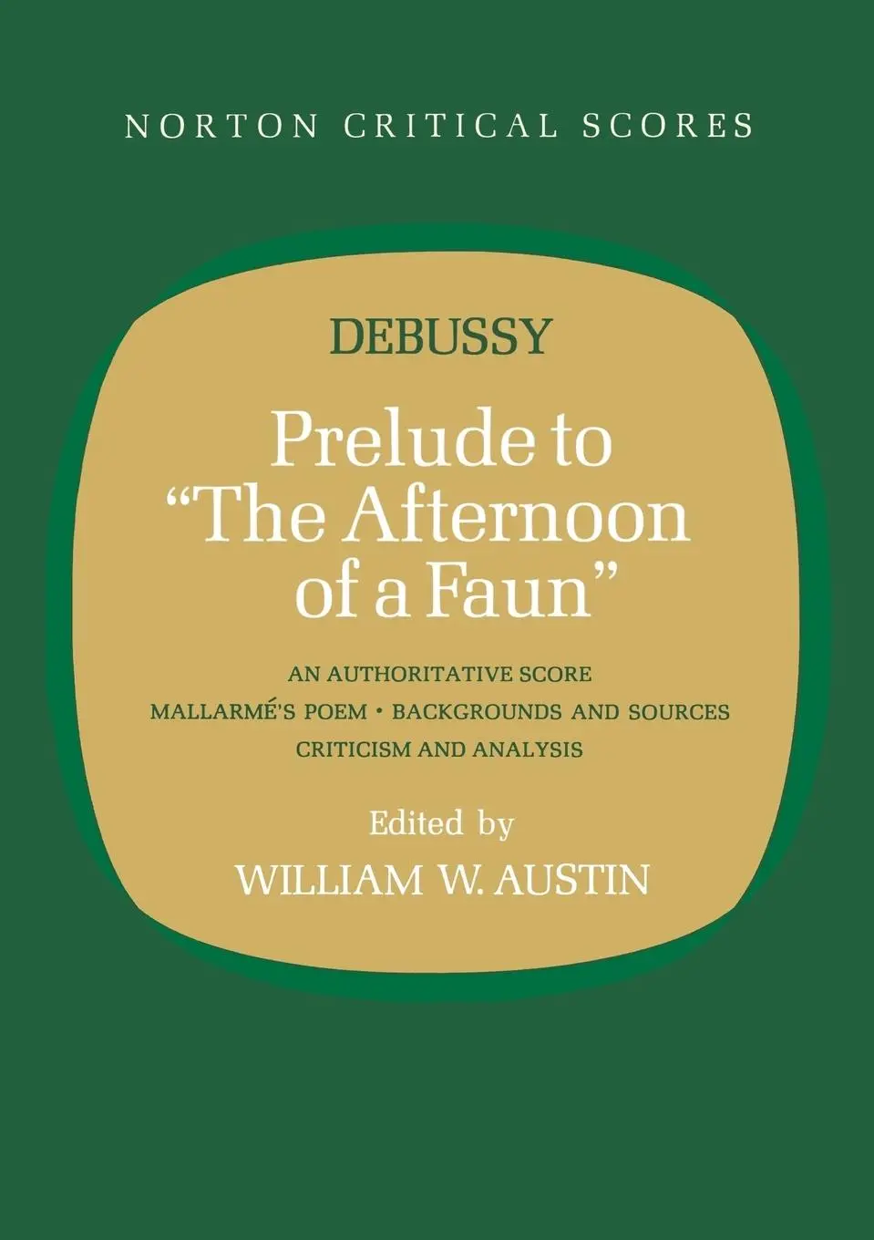 Cover: 9780393099393 | Prelude to "The Afternoon of a Faun" | Claude Debussy | Taschenbuch