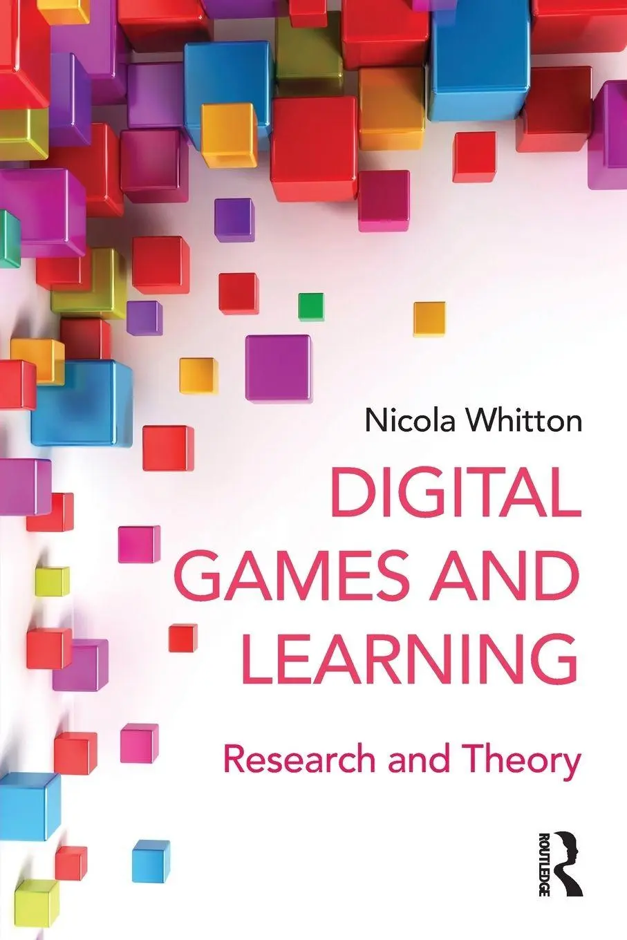 Cover: 9780415629393 | Digital Games and Learning | Research and Theory | Nicola Whitton