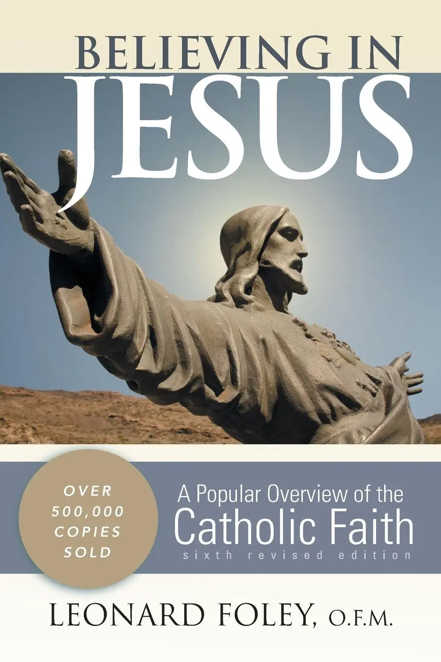 Cover: 9780867169393 | Believing in Jesus | Leonard Foley | Taschenbuch | Englisch | 2009