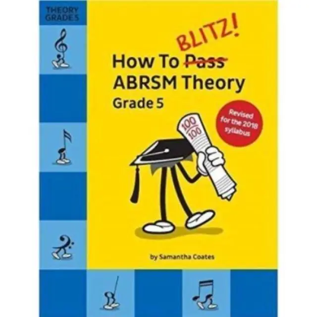 Cover: 9781785589393 | How To Blitz! ABRSM Theory Grade 5 (2018 Revised) | Samantha Coates