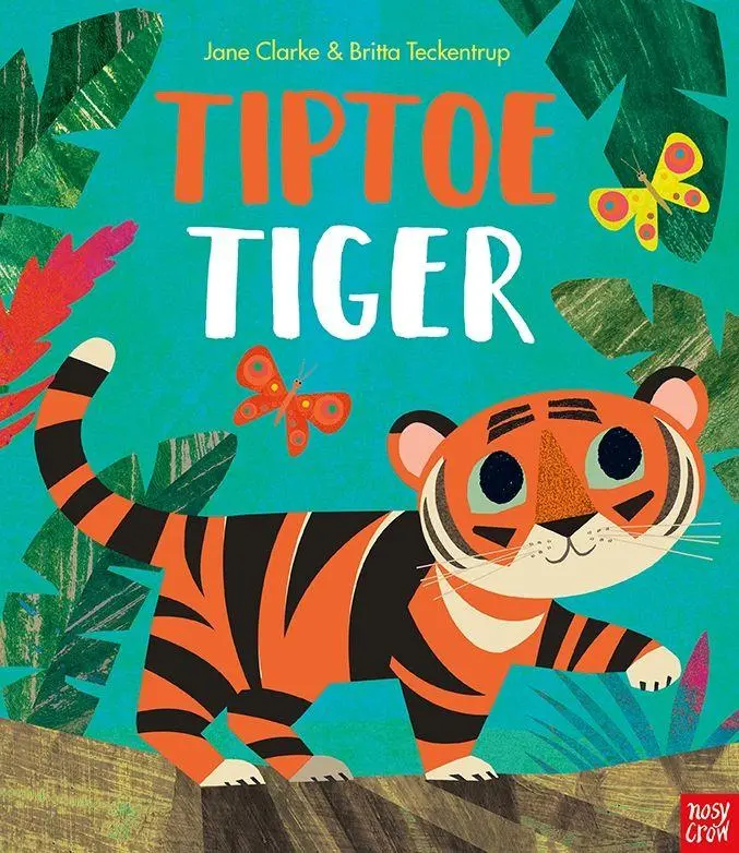 Cover: 9781788009393 | Tiptoe Tiger | Jane Clarke | Taschenbuch | Neon Picture Books | 32 S.