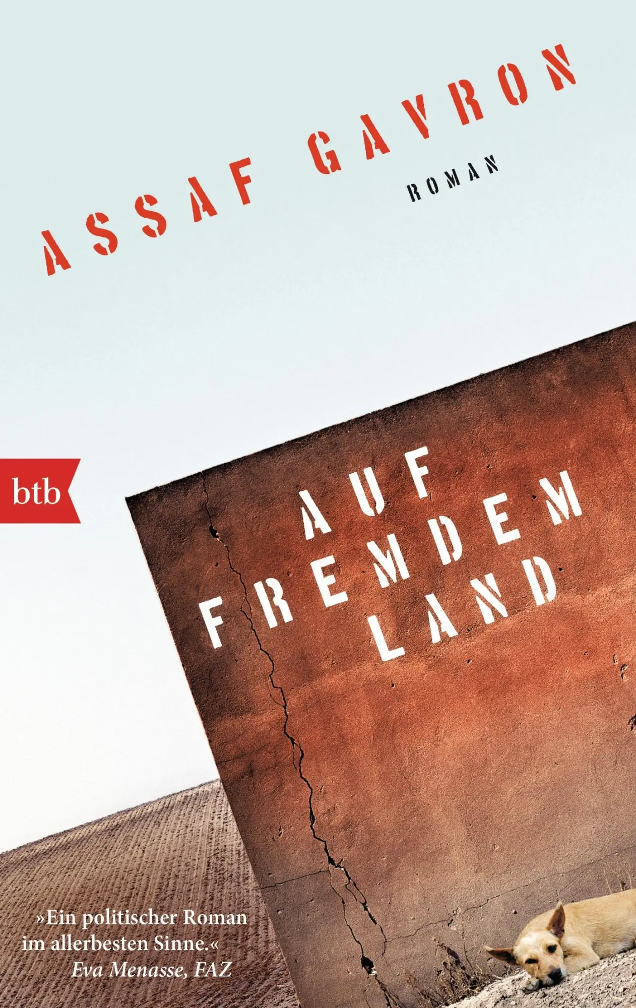 Cover: 9783442749393 | Auf fremdem Land | Assaf Gavron | Taschenbuch | btb | 544 S. | Deutsch