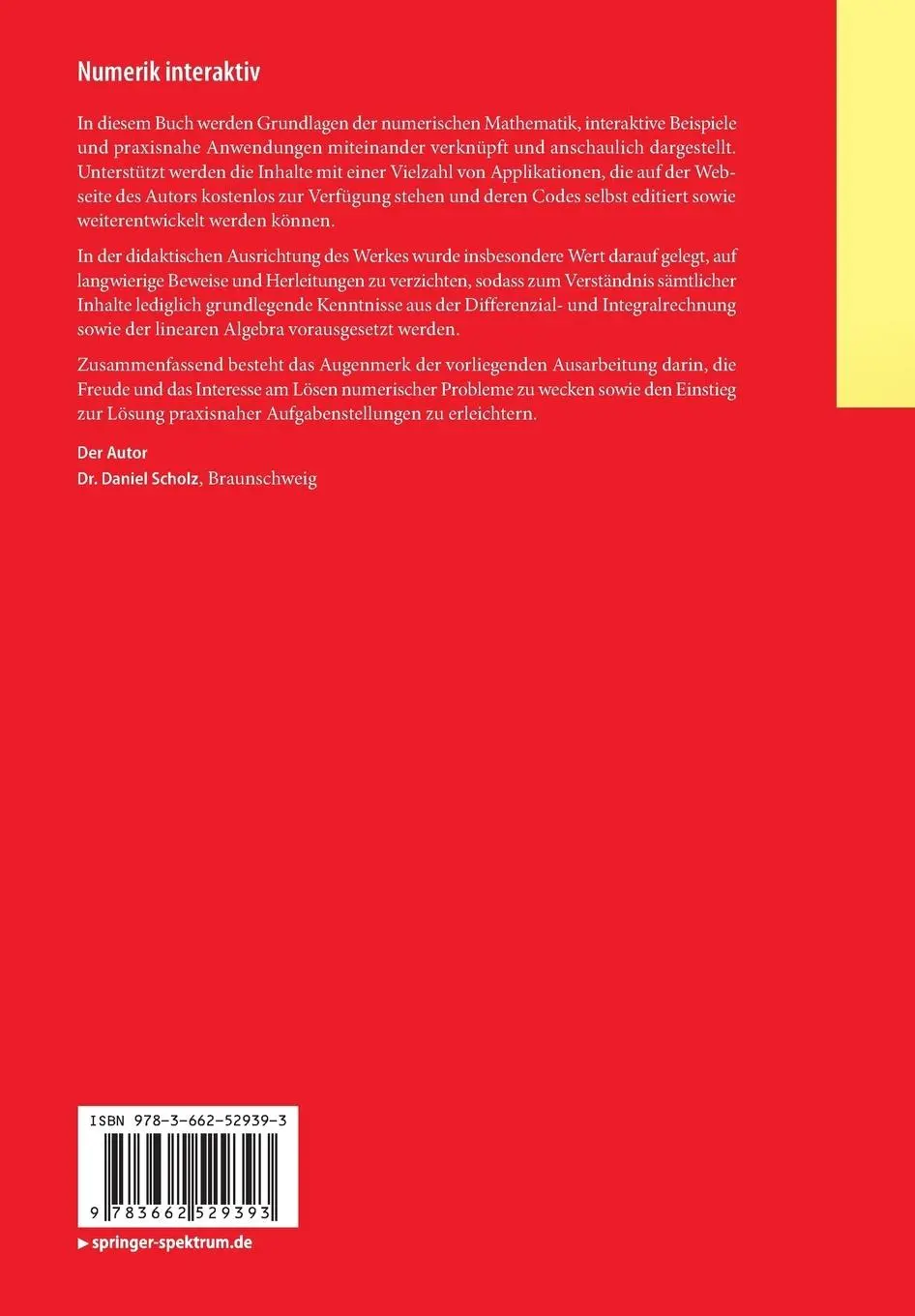 Rückseite: 9783662529393 | Numerik interaktiv | Daniel Scholz | Taschenbuch | xiv | Deutsch