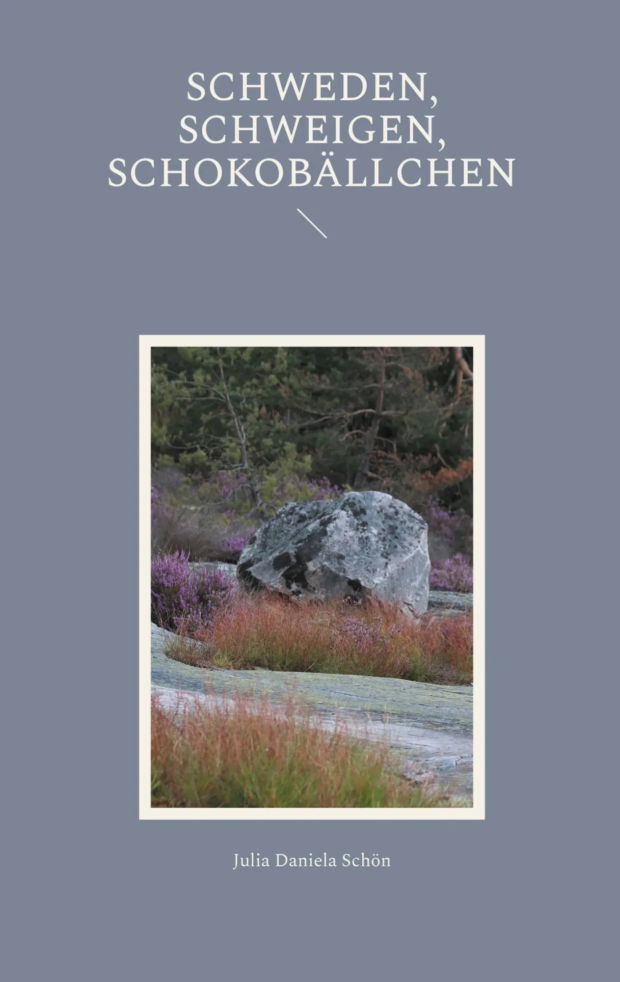 Cover: 9783819279393 | Schweden, Schweigen, Schokobällchen | Julia Daniela Schön | Buch