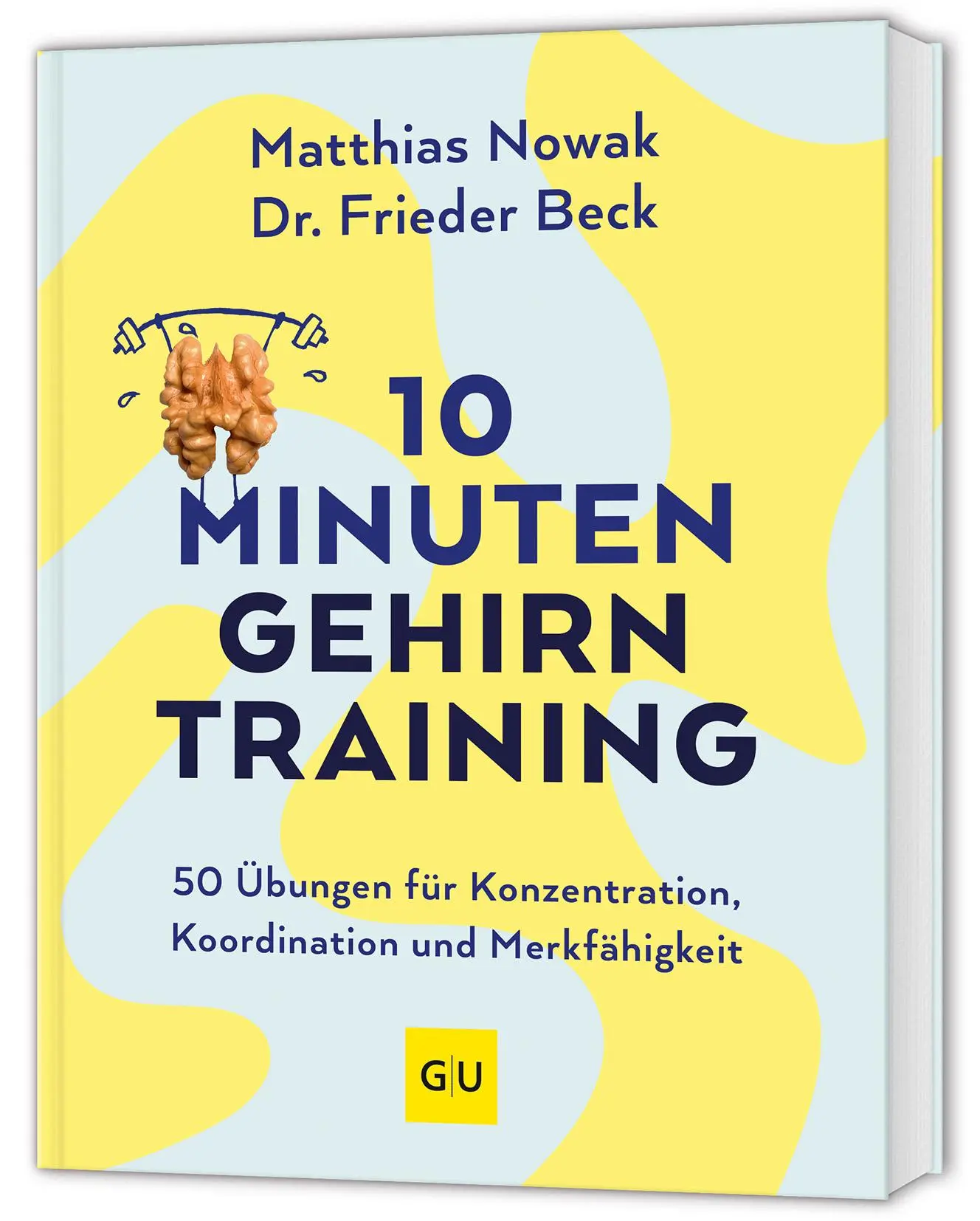Cover: 9783833899393 | 10-Minuten-Gehirntraining | Matthias Nowak (u. a.) | Buch | 224 S.